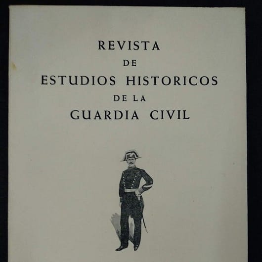 Revista de Estudios Históricos de la Guardia Civil Nº11 Año VI 1973