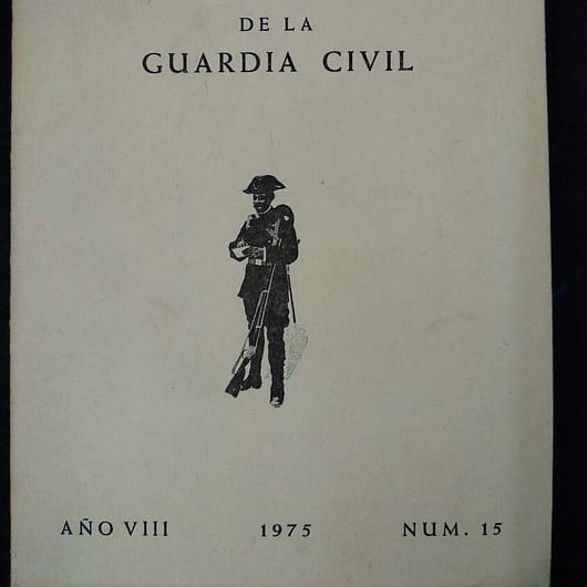 Revista de Estudios Históricos de la Guardia Civil Nº15 Año VIII 1975
