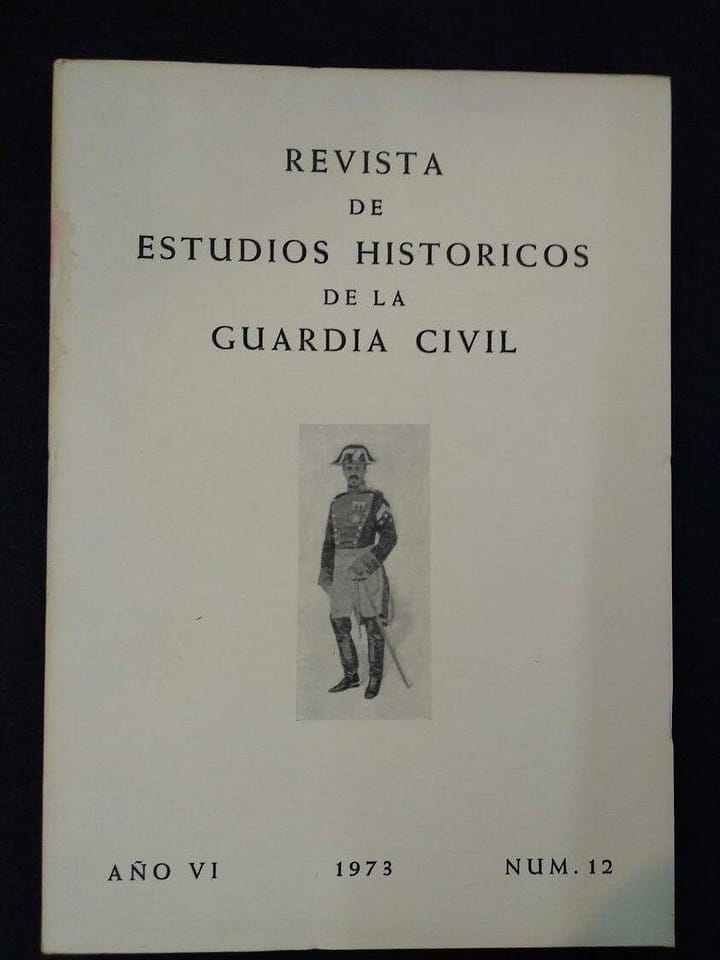 Revista de Estudios Históricos de la Guardia Civil Nº12 Año VI 1973