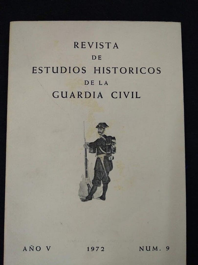 Revista de Estudios Históricos de la Guardia Civil Nº 9 Año V 1972