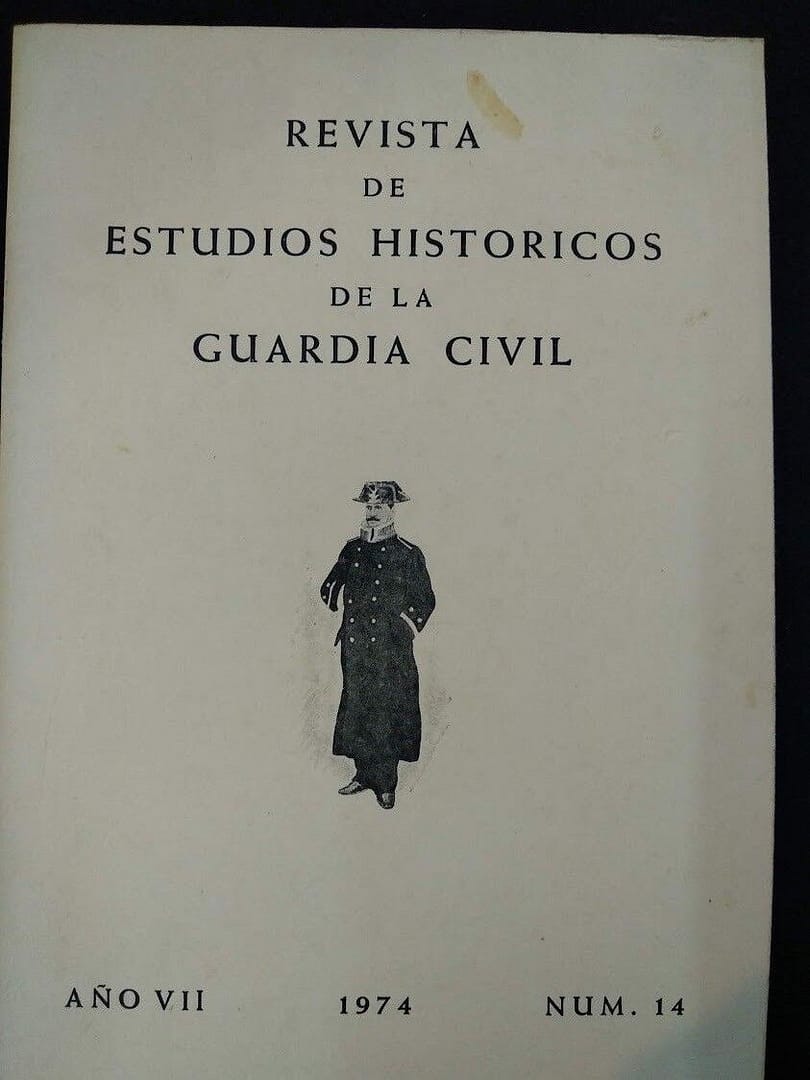 Revista de Estudios Históricos de la Guardia Civil Nº14 Año VII 1974